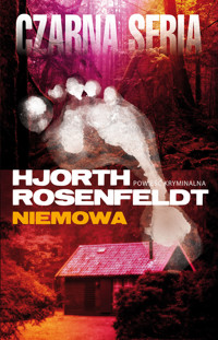 Niemowa. Cykl z Sebastianem Bergmanem. Część 4 - Michael Hjorth, Hans Rosenfeldt - książka