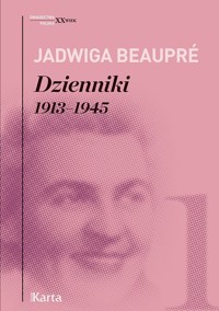 Dzienniki 1913-1945 - Jadwiga Beaupré - książka