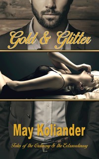 Gold & Glitter - May Koliander - ebook