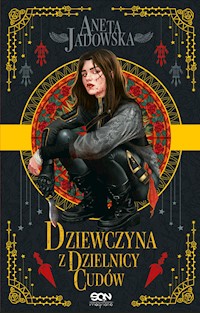 Dziewczyna z Dzielnicy Cudów - Aneta Jadowska - ebook + audiobook + książka