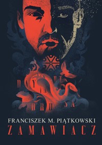 Zamawiacz - Franciszek Piątkowski - ebook + audiobook