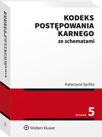 Kodeks postępowania karnego ze schematami - Sychta Katarzyna - książka