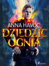 Dziedzic ognia - Anna Havoc - ebook + audiobook