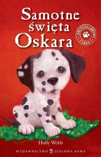 Samotne święta Oskara - Holly Webb - książka