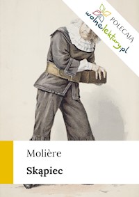 Skąpiec - Molière (Molier) - ebook