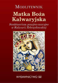 Modlitewnik Matka Boża Kalwaryjska - - książka