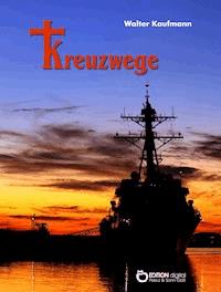 Kreuzwege - Walter Kaufmann - ebook