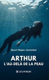 Arthur - Quart Najes-Jacembel - ebook