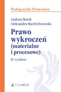 Prawo wykroczeń (materialne i procesowe) z testami online - Marek Andrzej, Marek-Ossowska Aleksandra - książka