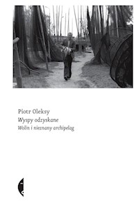 Wyspy odzyskane - Piotr Oleksy - książka