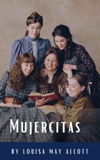 Mujercitas - Louisa May Alcott - ebook