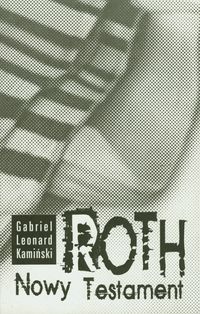 Roth Nowy Testament - Kamiński Gabriel Leonard - książka