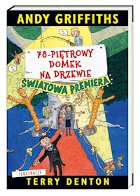 78-piętrowy domek na drzewie - Griffiths Andy - książka