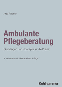 Ambulante Pflegeberatung - Anja Palesch - ebook