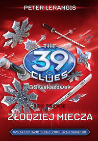 39 wskazówek Tom 3 Złodziej miecza - Lerangis Peter - książka