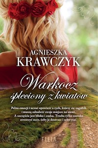 Warkocz spleciony z kwiatów - Agnieszka Krawczyk - ebook + książka