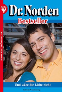 Und wäre die Liebe nicht - Vandenberg Patricia - ebook