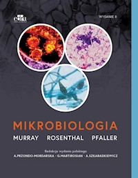 Mikrobiologia - Murray P. R., Rosenthal K.S., Pfaller M.A. - książka