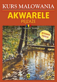 Kurs malowania Akwarele Pejzaże - Dowden Joe Francis - książka
