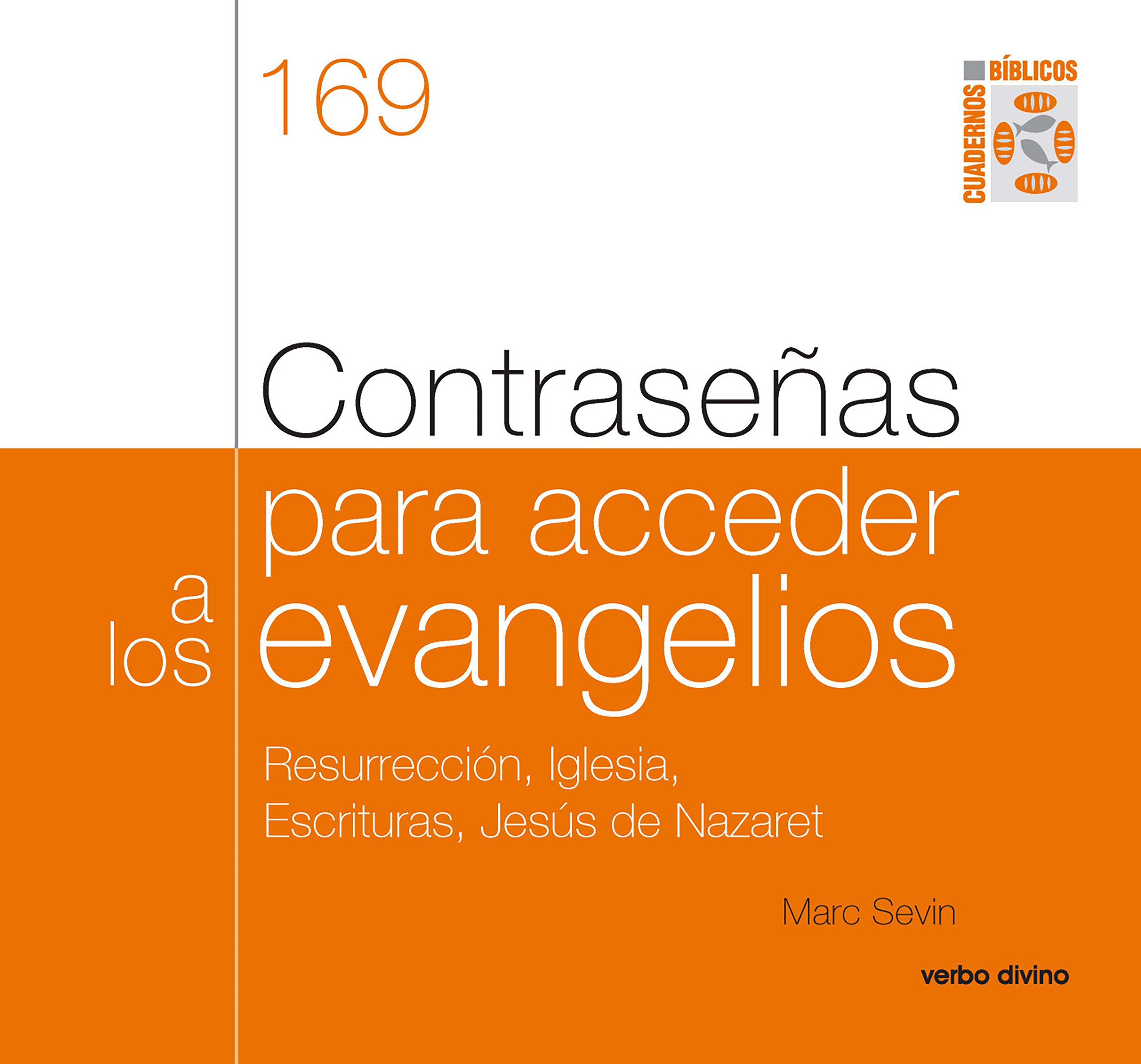 Contraseñas para acceder a los evangelios