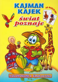 Kajman Kajtek świat poznaje -  - książka