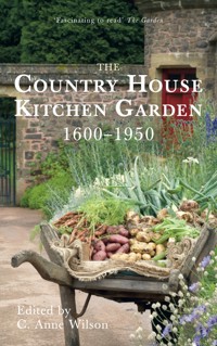 The Country House Kitchen Garden 1600-1950 -  - ebook