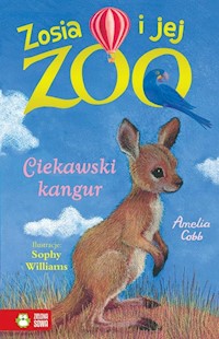 Zosia i jej zoo Ciekawski kangur - Cobb Amelia - książka
