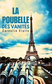 La poubelle des vanités - Corentin Vialle - ebook