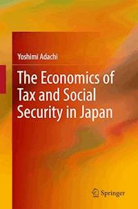 The Economics of Tax and Social Security in Japan - Yoshimi Adachi - ebook