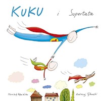 Kuku i supertata - Kamińska Monika - książka