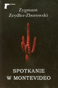 Spotkanie w Montevideo - Zygmunt Zeydler-Zborowski - audiobook + książka