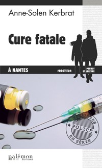 Cure fatale à Nantes - Anne-Solen Kerbrat - ebook