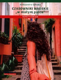 Czasowniki włoskie w małym palcu - Upława Aleksandra - książka