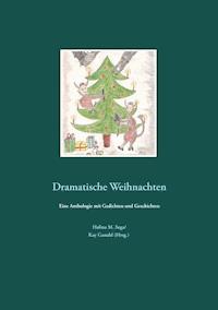 Dramatische Weihnachten -  - ebook