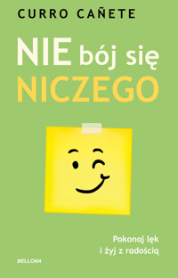 Nie bój się niczego - Curro Canete - ebook + książka