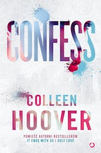 Confess - Hoover Colleen - książka