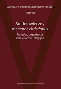 Średniowieczny mercator christianus -  - książka