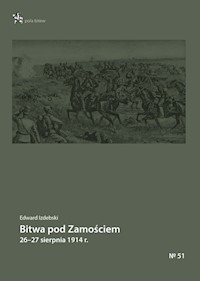 Bitwa pod Zamościem 26-27 sierpnia 1914 r. - Izdebski Edward - książka