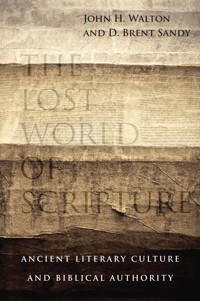 The Lost World of Scripture - John H. Walton - ebook