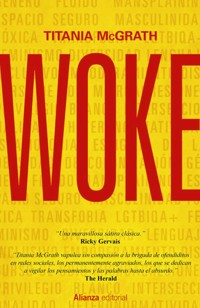 Woke - Titania McGrath - ebook