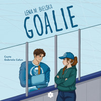 Goalie - Lena M. Bielska - ebook + audiobook
