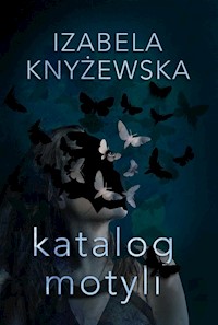 Katalog motyli - Knyżewska Izabela - książka