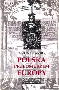 Polska przedmurzem Europy - Janusz Tazbir - ebook