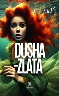 Dusha-Zlata - J. Isaac - ebook