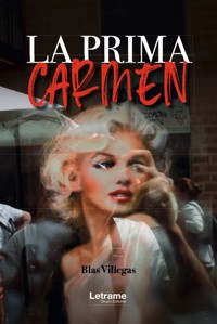 La prima Carmen - Blas Villegas - ebook