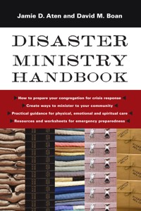 Disaster Ministry Handbook - Jamie D. Aten - ebook