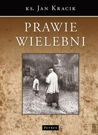 Prawie wielebni - Jan Kracik - książka