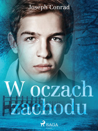 World Classics. W oczach zachodu - Conrad Joseph - ebook