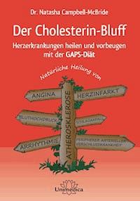 Der Cholesterin-Bluff - Natasha Campbell-McBride - ebook