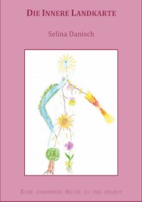 Die Innere Landkarte - Selina Danisch - ebook